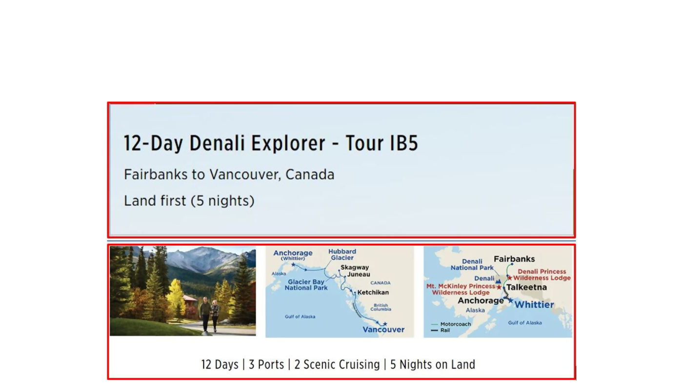 12-Day Denali Explorer – Tour IB5 & Cruise: 25 July to 6 August 2022
